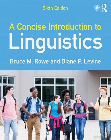A Concise Introduction to Linguistics - Bruce M. Rowe [KSIĄŻKA]