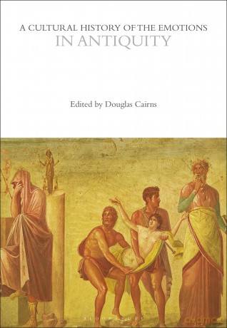 A Cultural History of the Emotions in Antiquity - Douglas Cairns [KSIĄŻKA]