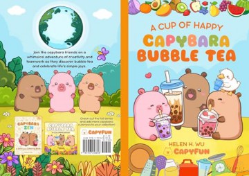A Cup of Happy: Capybara Bubble Tea - Helen H Wu [KSIĄŻKA]