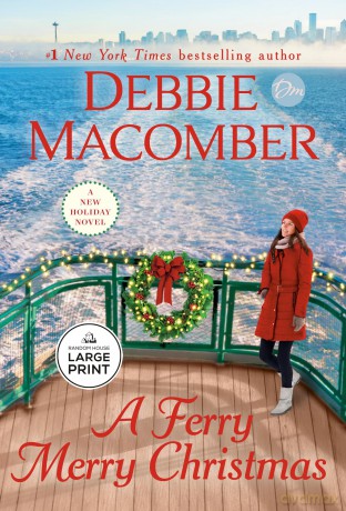 A Ferry Merry Christmas: A Novel - Debbie Macomber [KSIĄŻKA]