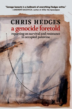 A Genocide Foretold - Chris Hedges [KSIĄŻKA]