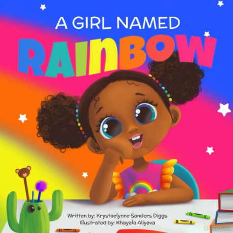 A Girl Named Rainbow - Krystaelynne Sanders Diggs [KSIĄŻKA]