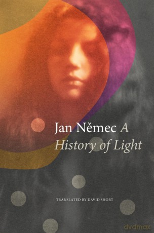 A History of Light - Jan Nemec [KSIĄŻKA]