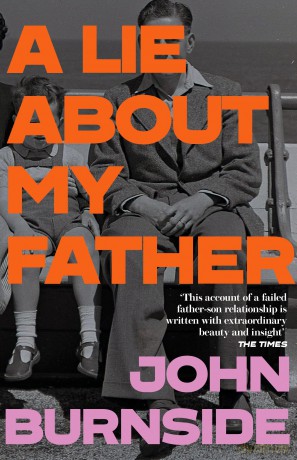 A Lie About My Father - John Burnside [KSIĄŻKA]