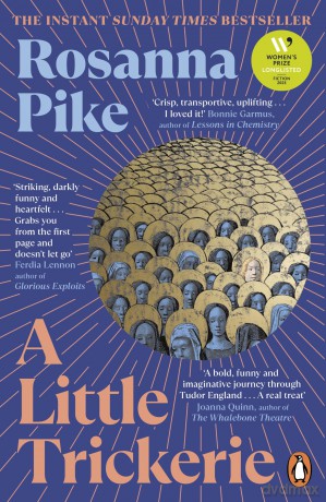 A Little Trickerie: Longlisted for the Women's Prize for Fiction 2025 - Rosanna Pike [KSIĄŻKA]