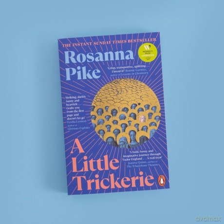 A Little Trickerie: Longlisted for the Women's Prize for Fiction 2025 - Rosanna Pike [KSIĄŻKA]