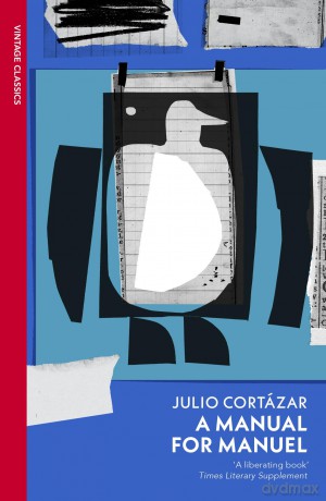 A Manual for Manuel - Julio Cortázar [KSIĄŻKA]