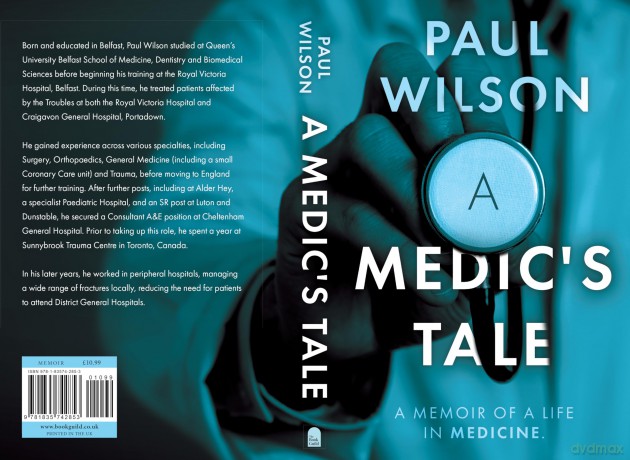 A Medic's Tale - Paul Wilson [KSIĄŻKA]