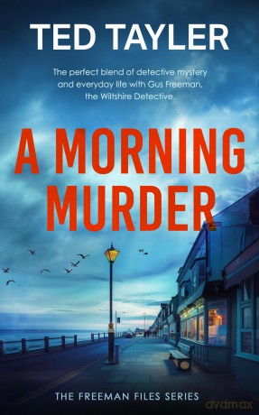 A Morning Murder: A Cold Case Murder Mystery Series: 20 - Ted Tayler [KSIĄŻKA]