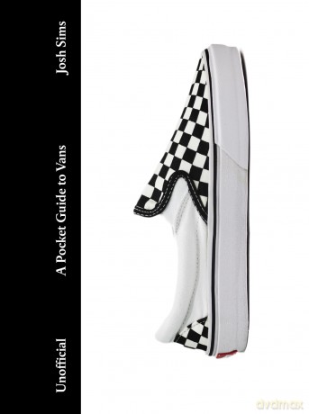 A Pocket Guide to Vans - Josh Sims [KSIĄŻKA]