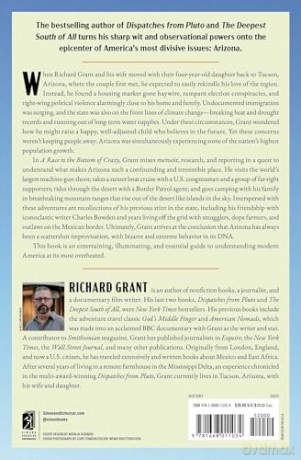 A Race to the Bottom of Crazy: Dispatches from Arizona - Richard Grant [KSIĄŻKA]
