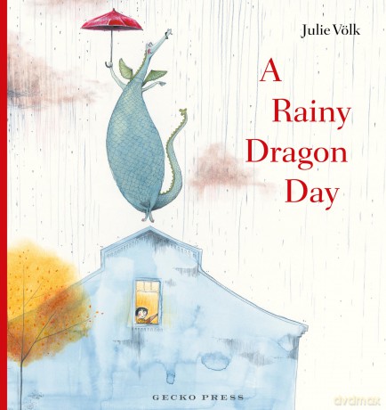 A Rainy Dragon Day - Julie Völk [KSIĄŻKA]