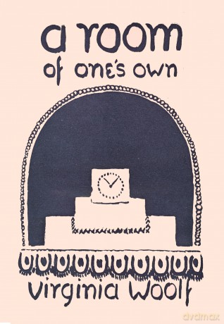 A Room of One's Own: A special edition based on the first edition from the Hogarth Press - Virginia Woolf [KSIĄŻKA]