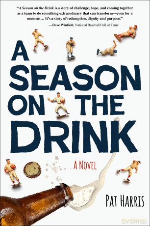 A Season on the Drink: A Novel - Pat Harris [KSIĄŻKA]