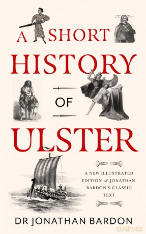A Short History of Ulster - Jonathan Bardon [KSIĄŻKA]