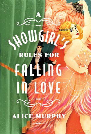 A Showgirl's Rules for Falling in Love - Alice Murphy [KSIĄŻKA]
