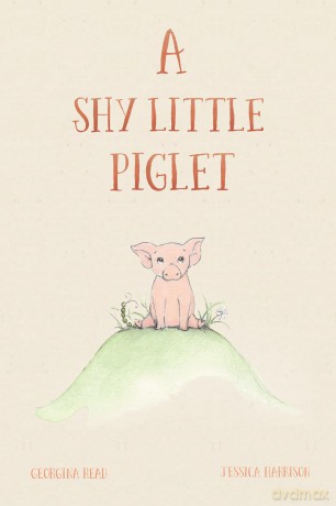 A Shy Little Piglet - Georgina Read [KSIĄŻKA]