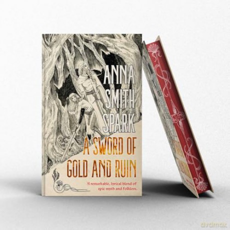 A Sword of Gold and Ruin - Anna Smith Spark [KSIĄŻKA]