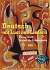 Deutsch Mit Lust Und Liedern - Książka Ćwiczeń Do Języka Niemieckiego Z Cd - Vladimira Kolcova, Jens Kruger, Martin Dusek, Doris Dusilova [KSIĄŻKA]