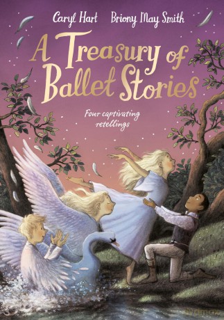 A Treasury of Ballet Stories: Four Captivating Retellings - Caryl Hart [KSIĄŻKA]