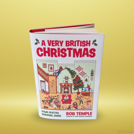 A Very British Christmas: The perfect festive gift: how to survive Christmas with your family, from the bestselling creator of Very British Problems - Rob Temple [KSIĄŻKA]