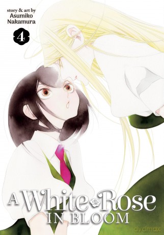 A White Rose in Bloom Vol. 4 - Asumiko Nakamura [KOMIKS]