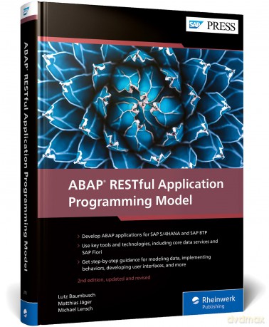 ABAP RESTful Application Programming Model - Lutz Baumbusch [KSIĄŻKA]