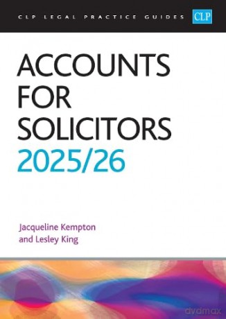 Accounts for Solicitors 2025/26: Legal Practice Course Guides - King [KSIĄŻKA]