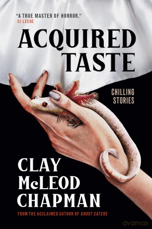 Acquired Taste - Clay McLeod Chapman [KSIĄŻKA]
