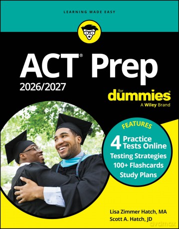 ACT Prep 2026/2027 For Dummies: Book + 4 Practice Tests + Flashcards Online - Lisa Zimmer Hatch [KSIĄŻKA]