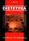 Dietetyka. Podręcznik - Dariusz Włodarek [KSIĄŻKA]