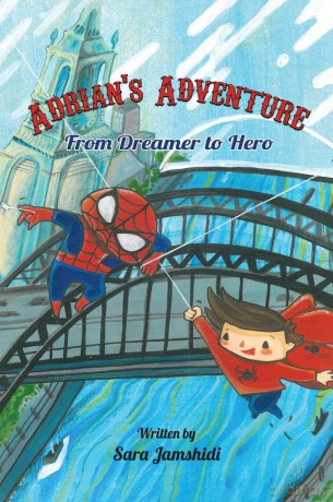 Adrian's Adventure, From Dreamer to Hero - Sara Jamshidi [KSIĄŻKA]