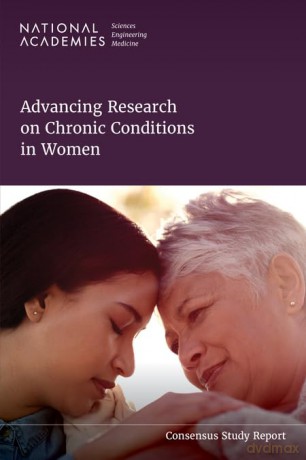 Advancing Research on Chronic Conditions in Women - National Academies of Sciences Engineering and Medicine [KSIĄŻKA]