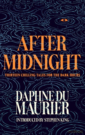 After Midnight: Thirteen Chilling Tales for the Dark Hours - Daphne du Maurier [KSIĄŻKA]