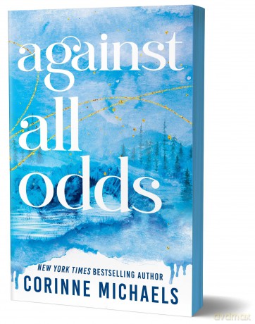 Against All Odds: A Second Chance Small Town Romance - Corinne Michaels [KSIĄŻKA]