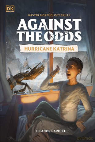 Against the Odds: Hurricane Katrina - DK [KSIĄŻKA]
