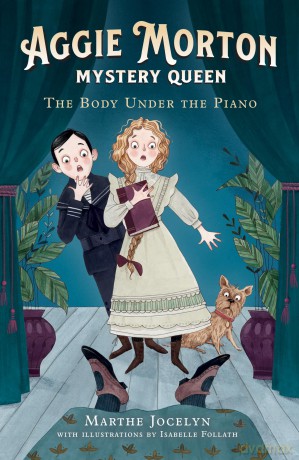 Aggie Morton, Mystery Queen: The Body Under the Piano - Marthe Jocelyn [KSIĄŻKA]