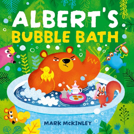 Albert's Bubble Bath: A laugh-out-loud picture book about struggling to share! - Mark Mckinley [KSIĄŻKA]