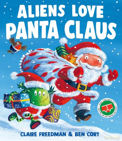 Aliens Love Panta Claus - Claire Freedman [KSIĄŻKA]