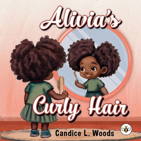 Alivia's Curly Hair - Candice L. Woods [KSIĄŻKA]