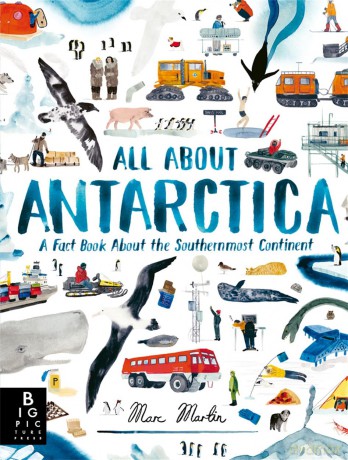 All About Antarctica - Marc Martin [KSIĄŻKA]