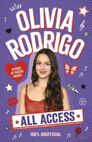 All Access Olivia Rodrigo 100% Unofficial - Emma Carlson Berne [KSIĄŻKA]