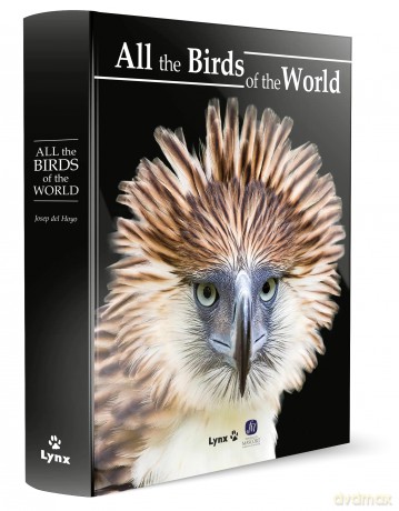 All the Birds of the World - Josep del Hoyo [KSIĄŻKA]
