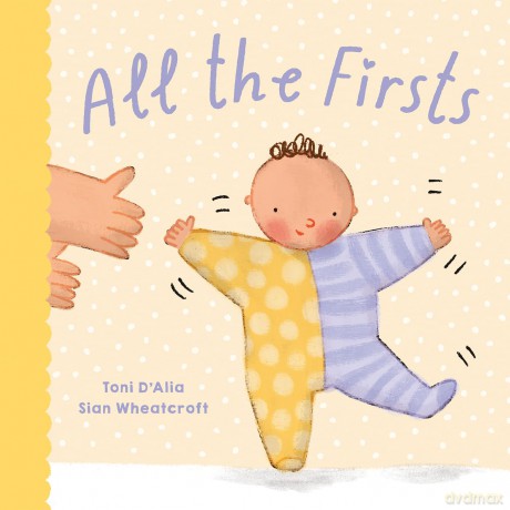 All the Firsts - Toni D'Alia [KSIĄŻKA]