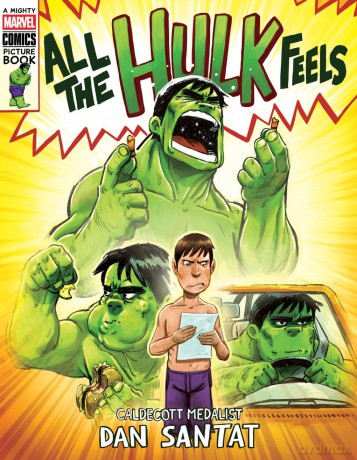 All the Hulk Feels - Dan Santat [KSIĄŻKA]