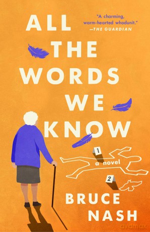 All the Words We Know - Bruce Nash [KSIĄŻKA]