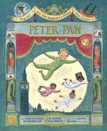 All the World's a Stage: Peter Pan. A pop-out sound adventure - J. M. Barrie [KSIĄŻKA]