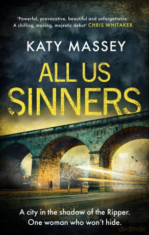 All Us Sinners: Winner of the ILP John Creasey Dagger 2025 - Katy Massey [KSIĄŻKA]