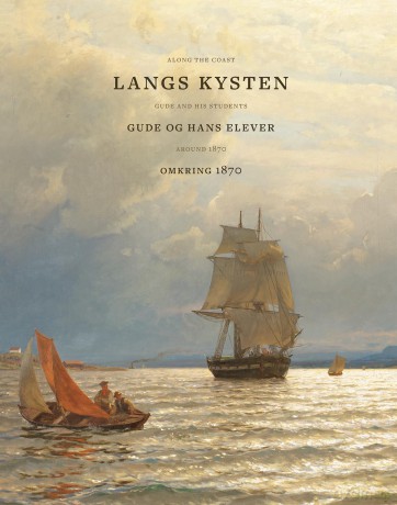 Along the coast: Gude and his students around 1870 - Frode Haverkamp [KSIĄŻKA]