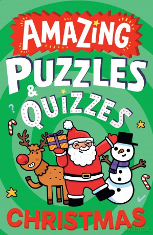 Amazing Christmas Puzzles and Quizzes: A new children's illustrated activity book for 2025, packed with festive-themed brain teasers. - Caroline Rowlands [KSIĄŻKA]